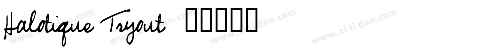Halotique Tryout字体转换